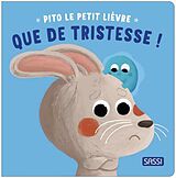 Broché Pito le petit lièvre : que de tristesse ! de Claudia Denti