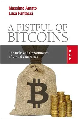 E-Book (epub) Fistful of Bitcoins von Massimo Amato, Luca Fantacci