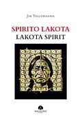 E-Book (epub) Spirito Lakota von Jim Yellowhawk