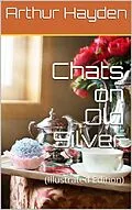 E-Book (epub) Chats on Old Silver von Arthur Hayden