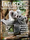 E-Book (epub) Englisch Für Kinder - Englisch Lernen Für Anfänger von Mobile Library