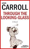 E-Book (epub) Through the looking-glass von Lewis Carroll