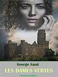 E-Book (epub) Les Dames vertes von George Sand