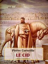E-Book (epub) Le Cid von Pierre Corneille