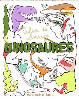 Broché Cahier de coloriage : dinosaures de Camilla Garofano