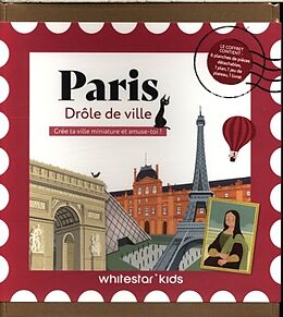 Coffret Paris drôle de ville : crée ta ville miniature et amuse-toi ! de Laura Re