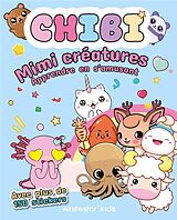 Broché Mimi créatures : apprendre en s'amusant : activités chibi de 