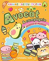 Broschiert KAWAII - AVOCAT & COMPAGNIE - APPRENDRE EN S'AMUSANT von 