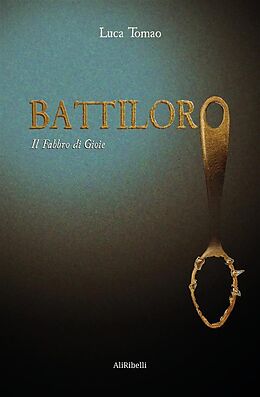 eBook (epub) Battiloro de Luca Tomao