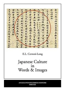 E-Book (epub) Japanese Culture in Words & Images von E. L. Cerroni-Long