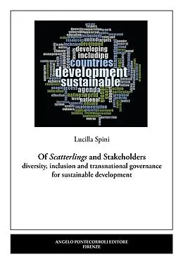 E-Book (epub) Of Scatterlings and Stakeholders von Lucilla Spini