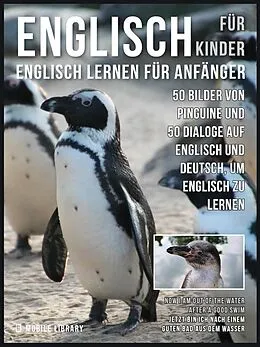 E-Book (epub) Englisch Für Kinder - Englisch Lernen Für Anfänger von Mobile Library