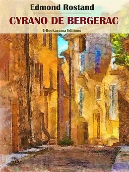 E-Book (epub) Cyrano de Bergerac von Edmond Rostand