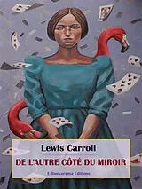 E-Book (epub) De l'autre côté du miroir von Lewis Carroll