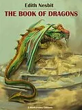 E-Book (epub) The Book of Dragons von Edith Nesbit