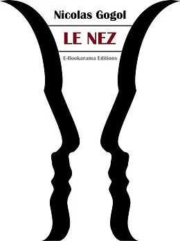E-Book (epub) Le Nez von Nicolas Gogol