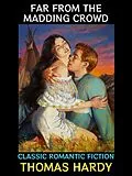 E-Book (epub) Far from the Madding Crowd von Thomas Hardy