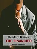 E-Book (epub) The Financier von Theodore Dreiser