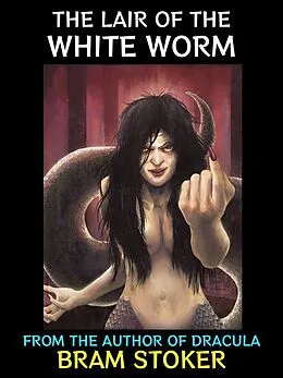 E-Book (epub) The Lair of the White Worm von Bram Stoker