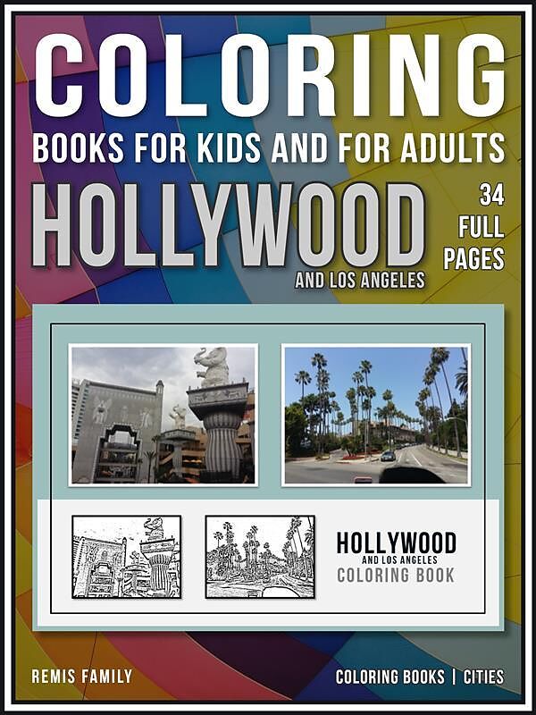 Coloring Books for Kids and for Adults - Hollywood and Los Angeles