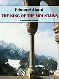 E-Book (epub) The King of the Mountains von Edmond About