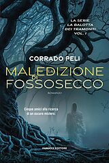 eBook (epub) La maledizione di Fossosecco de Corrado Peli