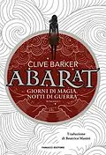 E-Book (epub) Abarat. Giorni di magia, notti di guerra - Abarat vol. 2 von Clive Barker