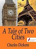 E-Book (epub) A Tale of Two Cities von Charles Dickens