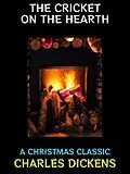 E-Book (epub) The Cricket on the Hearth von Charles Dickens