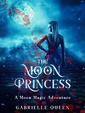 E-Book (epub) The Moon Princess von Gabrielle Queen