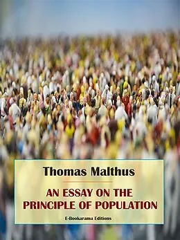 E-Book (epub) An Essay on the Principle of Population von Thomas Malthus