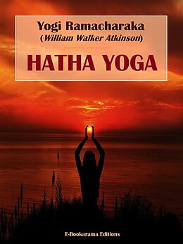 eBook (epub) Hatha Yoga de Yogi Ramacharaka