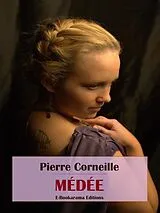 E-Book (epub) Médée von Pierre Corneille