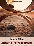 E-Book (epub) Above Life's Turmoil von James Allen