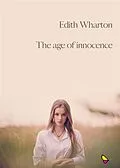 E-Book (epub) The age of innocence von Edith Wharton