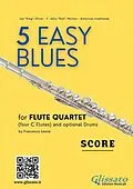 E-Book (epub) Flute Quartet sheet music "5 Easy Blues" score von Joe "King" Oliver, Ferdinand "Jelly Roll" Morton