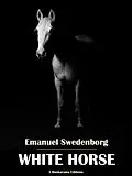 E-Book (epub) White Horse von Emanuel Swedenborg