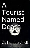 E-Book (epub) A Tourist Named Death von Christopher Anvil