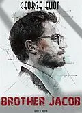 E-Book (epub) Brother Jacob von George Eliot, Bauer Books