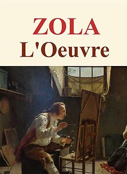 E-Book (epub) L'Oeuvre von Emile Zola