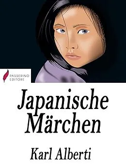 E-Book (epub) Japanische Märchen von Karl Alberti