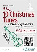 E-Book (epub) Violin 1 part of "10 Easy Christmas Tunes" for Violin Quartet von Christmas Carols, a cura di Francesco Leone