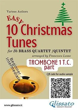 E-Book (epub) Trombone 1 treble clef part of "10 Easy Christmas Tunes" for Brass Quartet or Quintet von Traditional Christmas Carols, a cura di Francesco Leone
