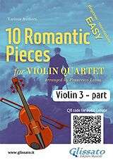 E-Book (epub) Violin 3 part of "10 Romantic Pieces" for Violin Quartet von Ludwig Van Beethoven, Robert Schumann, Anton Rubinstein
