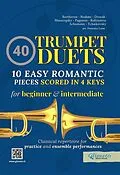E-Book (epub) 40 Trumpet Duets - 10 Easy Romantic Pieces scored in 4 keys von Robert Schumann, Modest Mussorgsky, Antonin Dvorak