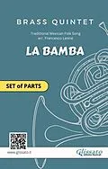 E-Book (epub) Brass Quintet set of parts "La Bamba" von Mexican Traditional, Brass Series Glissato