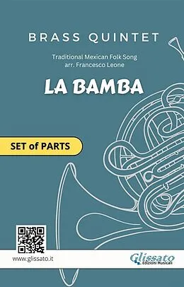 E-Book (epub) Brass Quintet set of parts "La Bamba" von Mexican Traditional, Brass Series Glissato