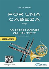 E-Book (epub) Woodwind Quintet sheet music: Por Una Cabeza (score & parts) von Carlos Gardel