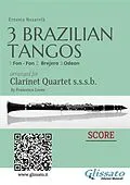 E-Book (epub) Clarinet Quartet Score: Three Brazilian Tangos von Ernesto Nazareth, a cura di Francesco Leone
