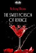 E-Book (epub) The Sweet Poison Of Revenge von Victory Storm